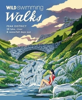Wild Swimming Walks Peak District Matt Heason