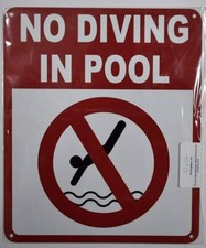 NO Diving in Pool Sign White, Aluminum 10x12-REF24-1027