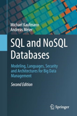 SQL und Nosql Datenbanken: Modellierung, Sprachen, Sicherheit - Taschenbuch NEU Kaufmann
