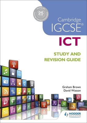 Cambridge IGCSE ICT Study and Revision Guide by Graham Brown (English) Paperback