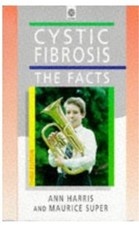 Cystic Fibrosis (Facts),Ann Harris, Maurice Super