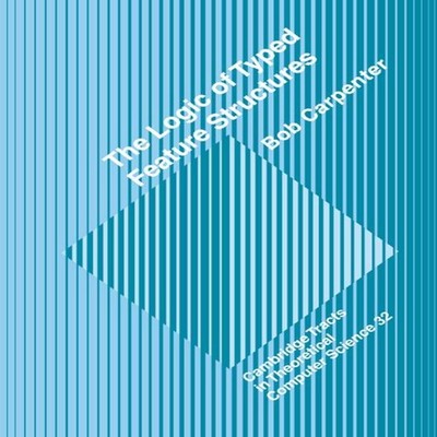 The Logic of Typed Feature Structures With Applications to Unific
