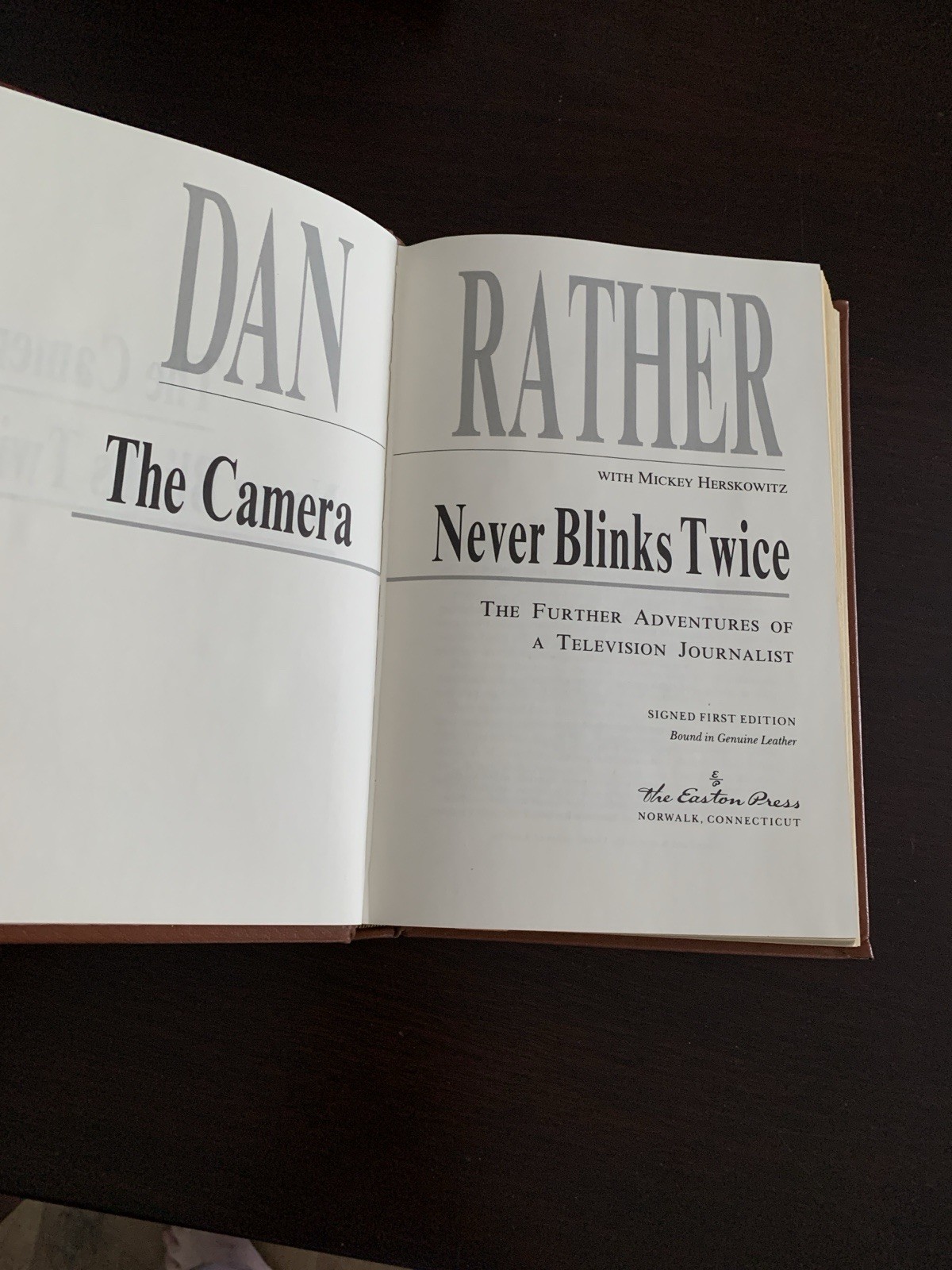 The Camera Never Blinks Twice : Dan Rather  SIGNED 1994 1st Edition Easton Press