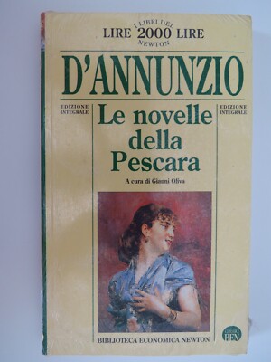Le novelle della Pescara - Gabriele D'Annunzio - Newton & Compton