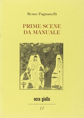 Libri Remo Pagnanelli - Prime Scene Da Manuale