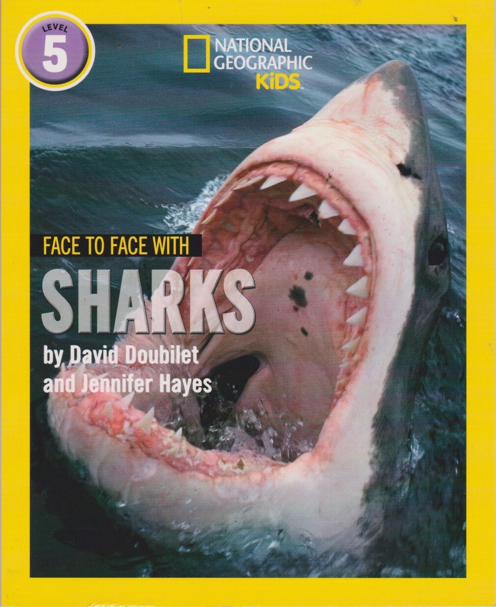 Face to Face with Sharks: Level 5 (National Geographic Readers), Doubilet, David