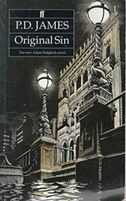 Original Sin By P. D. James. Hardback