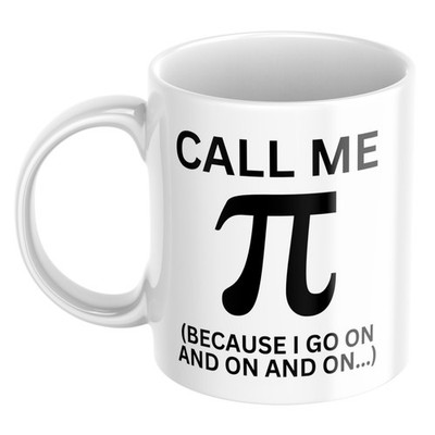 Call Me Pi Tasse lustiges Geschenk Mathe Mathe Mathematiker Ihn Ihre Arbeit Büro Lehrer