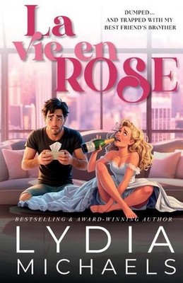 La Vie en Rose: Artist Rendition by Lydia Michaels Paperback Book