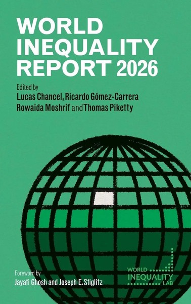 World Inequality Report 2026 | Lucas Chancel (U. A.) | Englisch | Buch | 2026-image