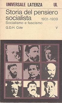 Geschichte des sozialistischen Denkens. Sozialismus und Faschismus 1931 - 1939 [Pap