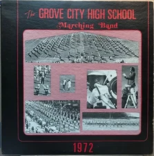 Grove City High School Marching Band 1972 Vinyl Record (Ohio) Greyhounds VG+/VG+