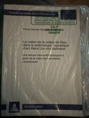 La notion de la colère de Dieu dans la sotériologie dramatique Chez Hans Urs Von