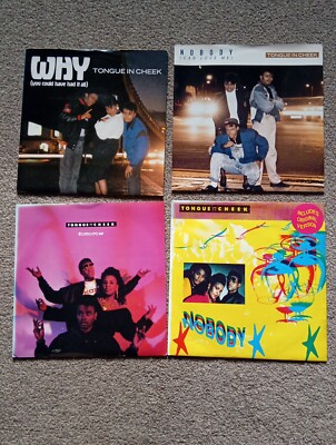 Tongue N Cheek - Tomorrow , Nobody , WHY & Nobody Can Love Me  7'' Singles 