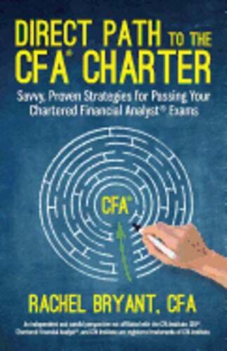 Direct Path to the Cfa Charter: Savvy, Proven Strategies for Passing Your: Used-image