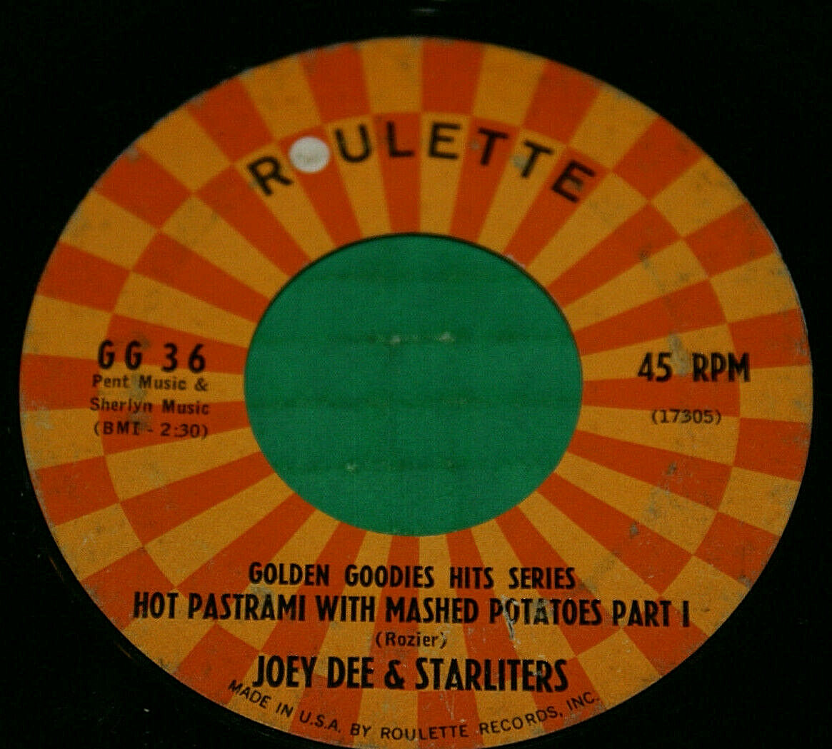 JOEY DEE-RARE 2-Sided HIT 45-"What Kind Of Love Is This" & "Hot Pastrami"Vg Vg+