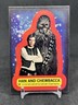 1977 Topps Star Wars Han and Chewbacca #12 Sticker