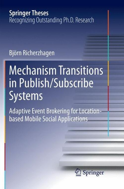 Thumbnail - Mechanism Transitions In Publish/subscribe Systems | Björn