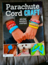 PARACHUTE CORD CRAFT BOOK FOR 22 COOL PROJECTS