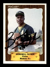 BRONSWELL SIGNED 1990 PROCARDS MODESTO A'S #2211 ON-CARD AUTO