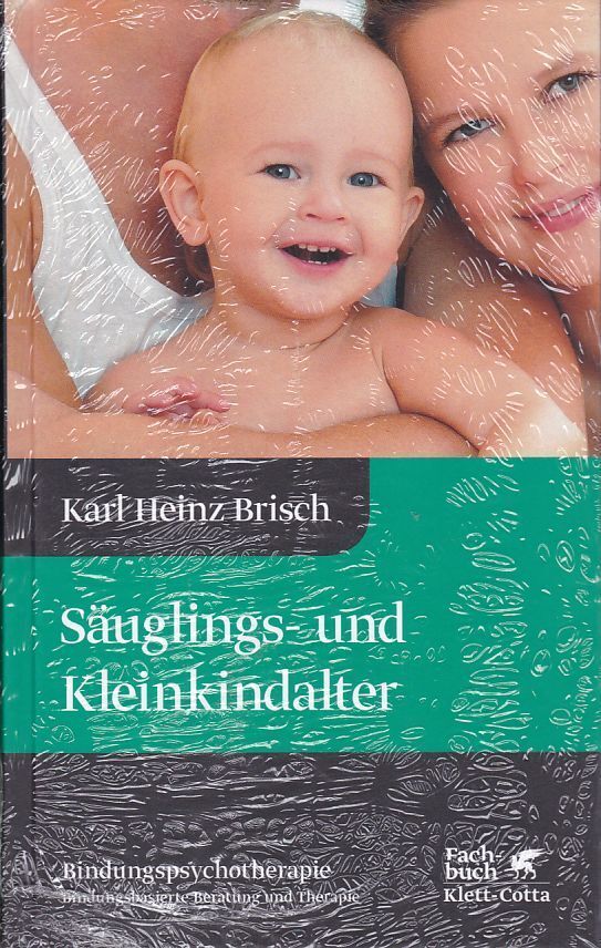 Thumbnail - Säuglings- Und Kleinkindalter. Karl Heinz Brisch: