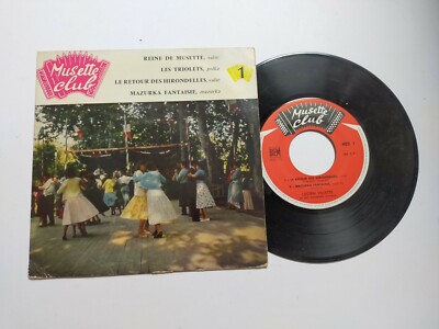 SP Vinyl 45T Musette Club ''Lucien Villette et son set musette'' BE 1965