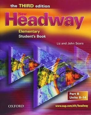 New Headway: Elementary: Elementary, Schülerbuch B: Einheiten 8-14