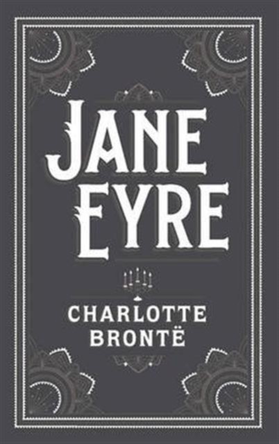 Jane Eyre (Barnes & Noble Collectible Editions) by Charlotte Bronte