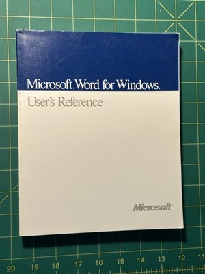 Microsoft Word for Windows User's Reference
