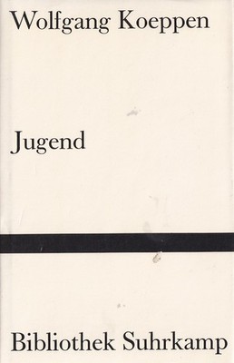 su- b WOLFGANG KOEPPEN : JUGEND   b  0500 N