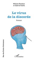 William RostèNe (U. A.) | Le Virus De La Discorde | Taschenbuch | FranzöSisch