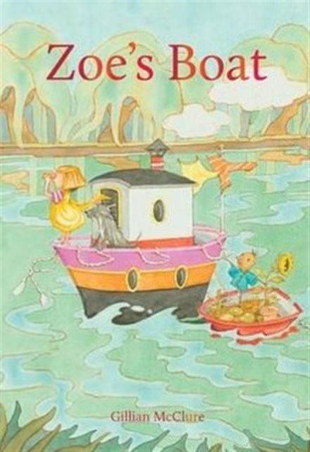 Zoe's Boat by Gillian McClure (Paperback Book)