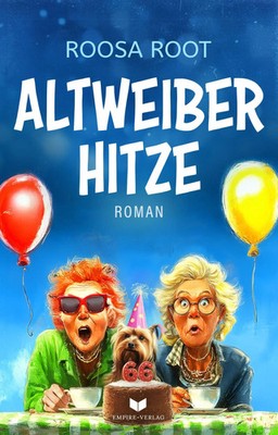 Altweiber-Hitze | Roosa Root | Taschenbuch | 316 S. | Deutsch | 2026 | NOVA MD