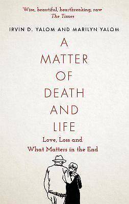 A Matter of Death and Life, Irvin Yalom, Paperbac - Picture 1 of 1