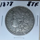 1878 P 8TF Morgan Silver Dollar 8 Tail Feather Very Fine To Exceptional