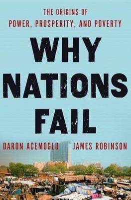 Why Nations Fail: The - Hardcover, by Acemoglu Daron; Robinson - Acceptable j