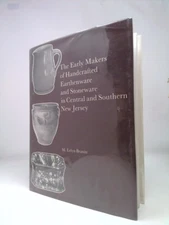The Early Makers of Handcrafted Earthenware and Stoneware in Central and...