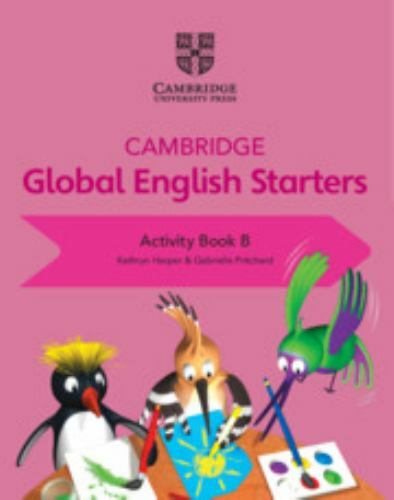 Cambridge Global English Starters Activity Book B Harper Pritchard Paperback