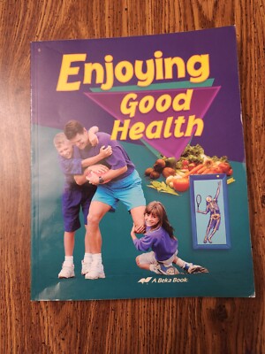 Abeka Enjoying Good Health Second Edition 1999 5th Grade 