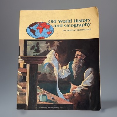 A BEKA BOOK Old World History and Geography In Christian Perspective Textbook