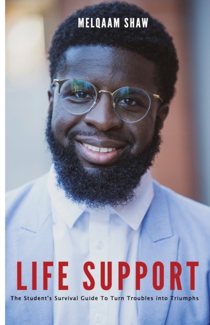 Life Support by Melqaam Shaw PAPERBACK 9781087879864