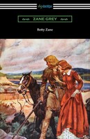 Betty Zane Zane Grey Taschenbuch Kartoniert / Broschiert Englisch 2019