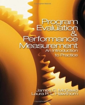 Program Evaluation and Performance Measurement : An Introduction