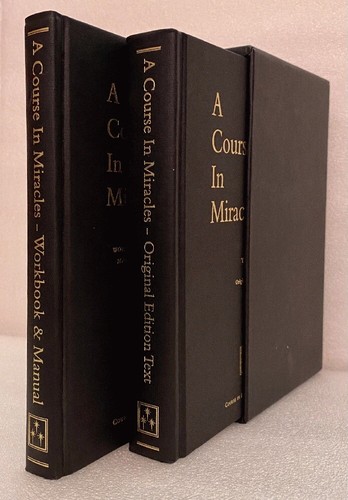 A COURSE IN MIRACLES: Text, Workbook for Students, Manual For Teachers; Combin..
