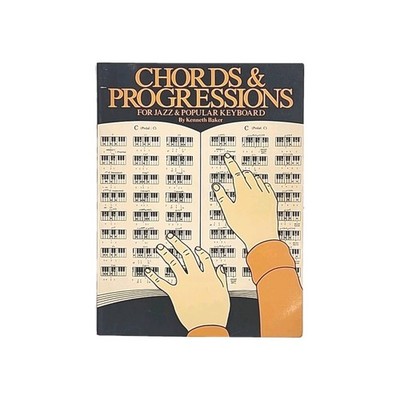 Chords and Progressions for Jazz and Popular Keyboard by Kenneth Baker 1983 Book