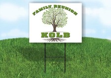 KOLB FAMILY REUNION GR TREE 18 in x24 in Yard Sign Road Sign with Stand