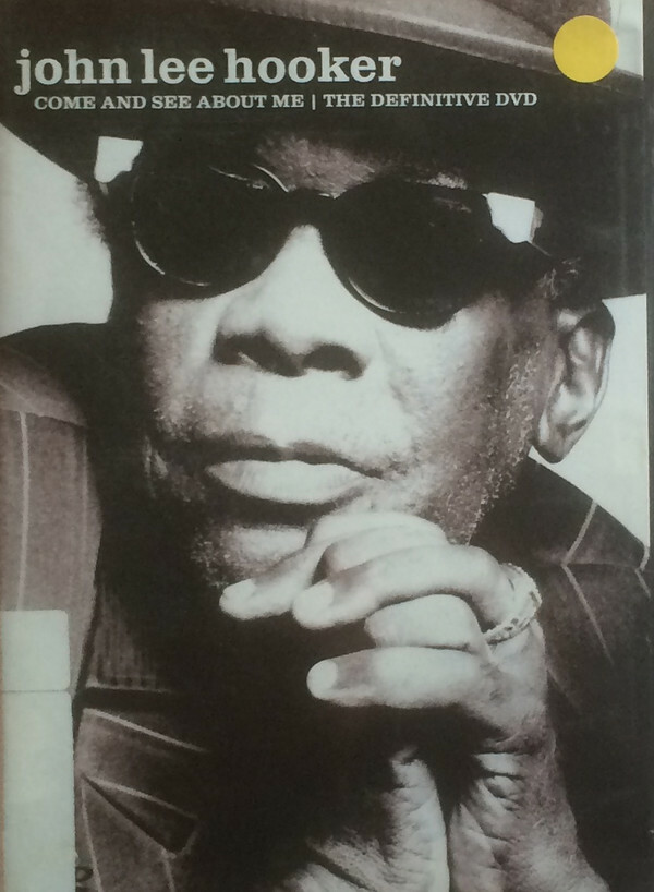 John Lee Hooker Come and See About Me The Definitive DVD (Eagle Vision) New