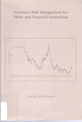 Michel Van Bremen / Währungsrisikomanagement für Soda und Finanzen 1998