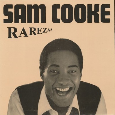 Sam Cooke - Rarezas - Rarities (LP) - Vinyl Rhythm & Blues