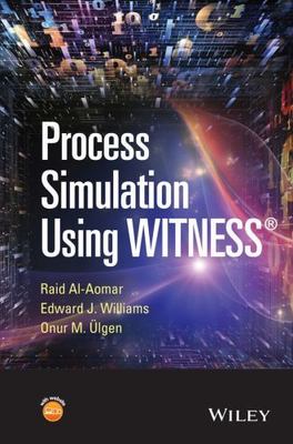 Process Simulation Using WITNESS, Hardcover by Al-aomar, Raid; Williams, Edwa...